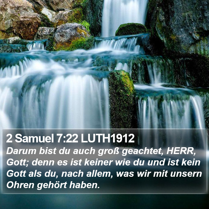 2 Samuel 7:22 LUTH1912 Bible Study