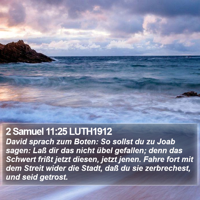 2 Samuel 11:25 LUTH1912 Bible Study