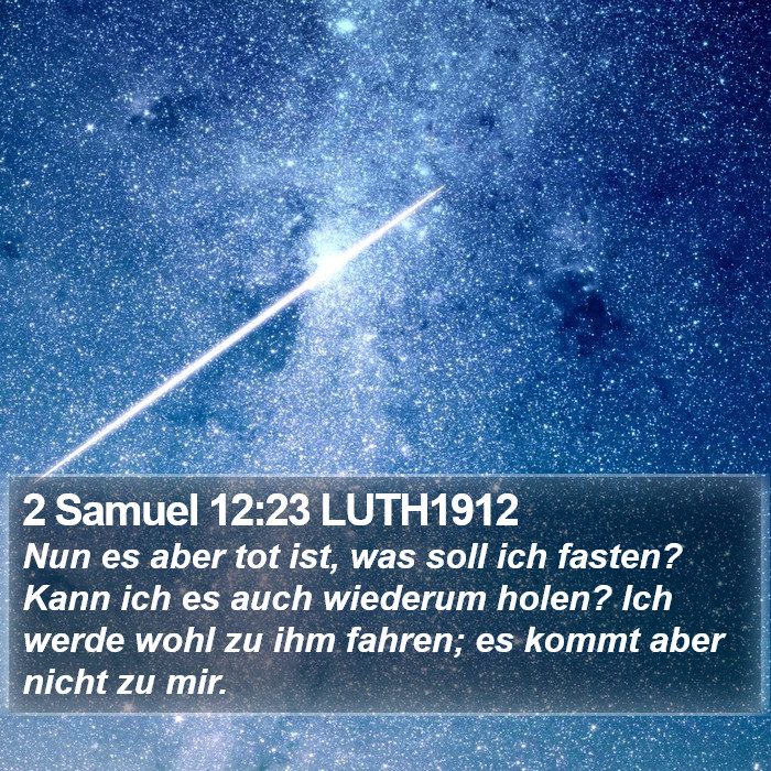 2 Samuel 12:23 LUTH1912 Bible Study
