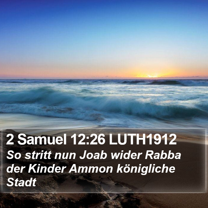 2 Samuel 12:26 LUTH1912 Bible Study