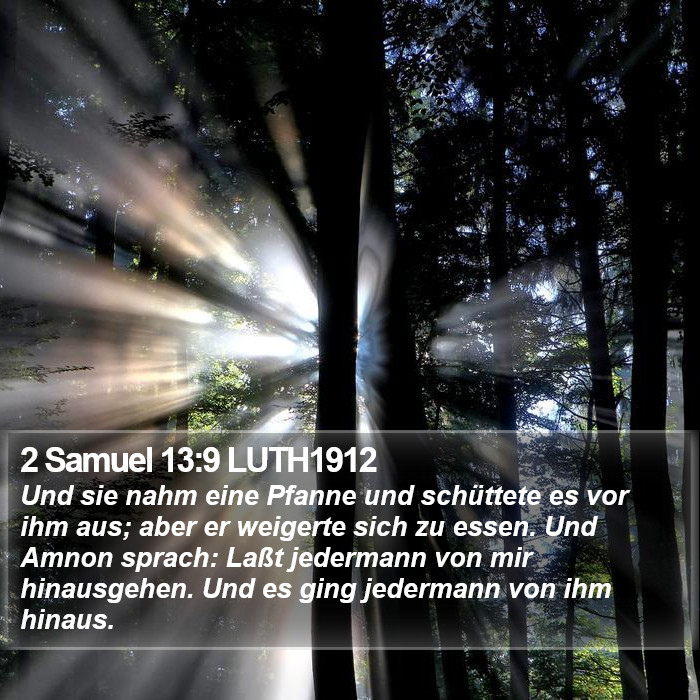 2 Samuel 13:9 LUTH1912 Bible Study