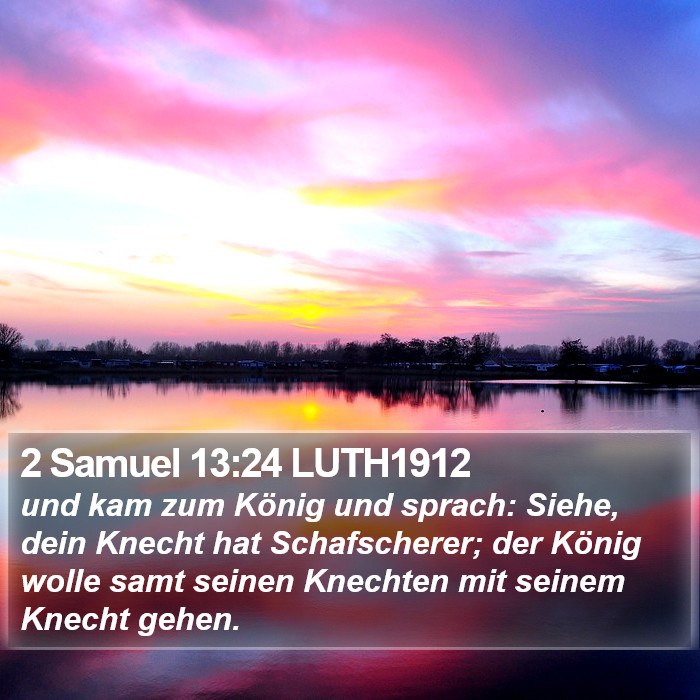 2 Samuel 13:24 LUTH1912 Bible Study