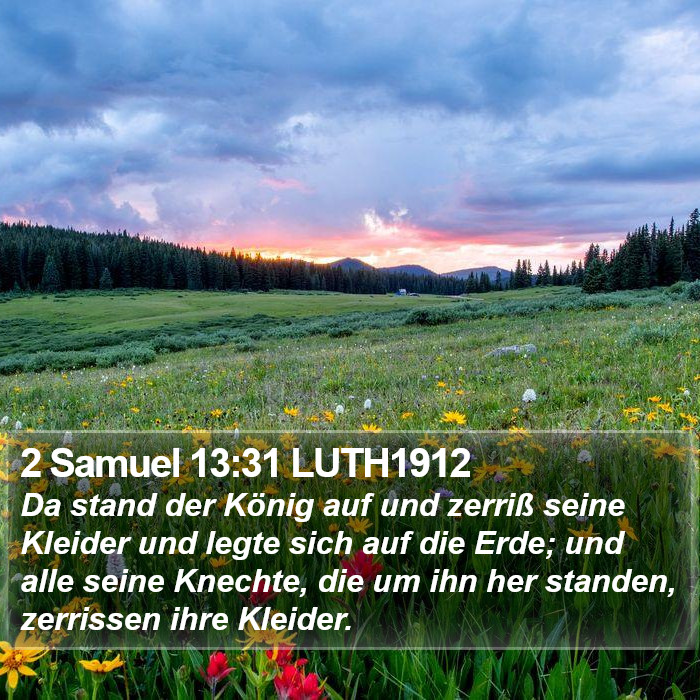 2 Samuel 13:31 LUTH1912 Bible Study