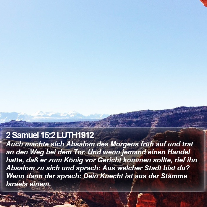 2 Samuel 15:2 LUTH1912 Bible Study