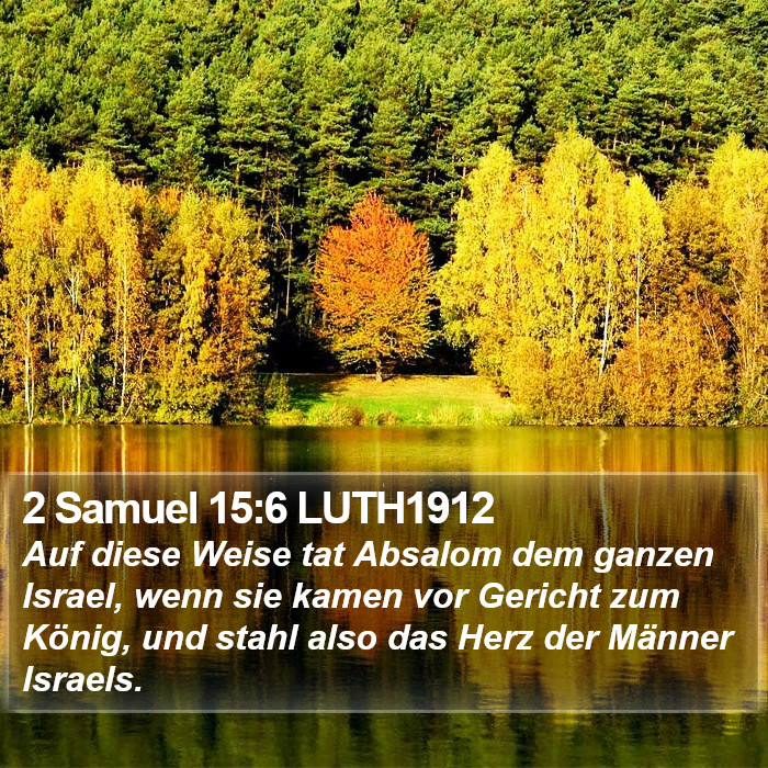 2 Samuel 15:6 LUTH1912 Bible Study