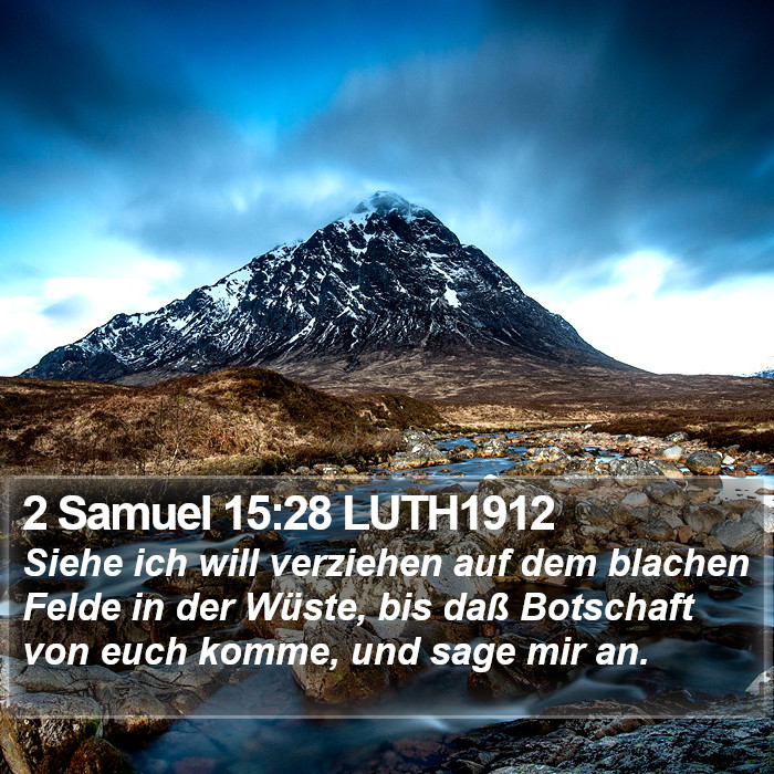 2 Samuel 15:28 LUTH1912 Bible Study