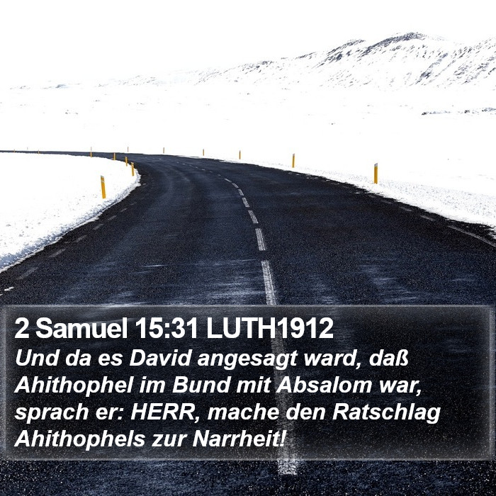 2 Samuel 15:31 LUTH1912 Bible Study