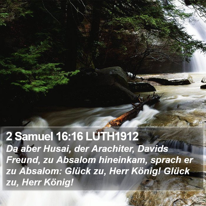 2 Samuel 16:16 LUTH1912 Bible Study