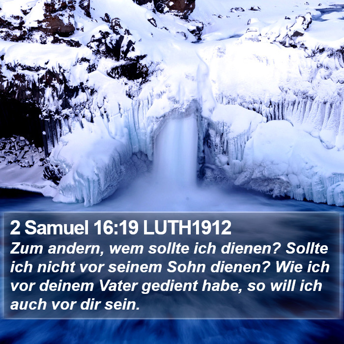 2 Samuel 16:19 LUTH1912 Bible Study