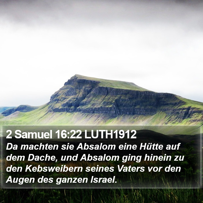 2 Samuel 16:22 LUTH1912 Bible Study