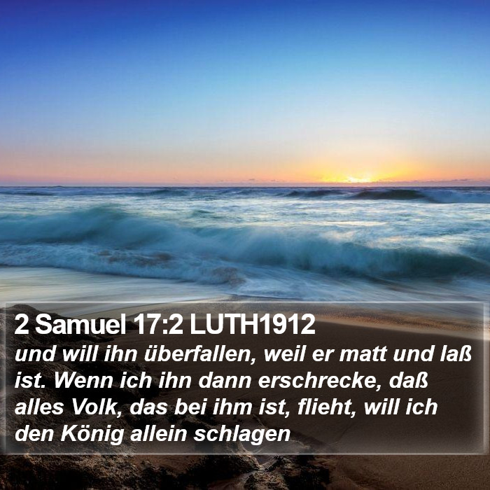 2 Samuel 17:2 LUTH1912 Bible Study