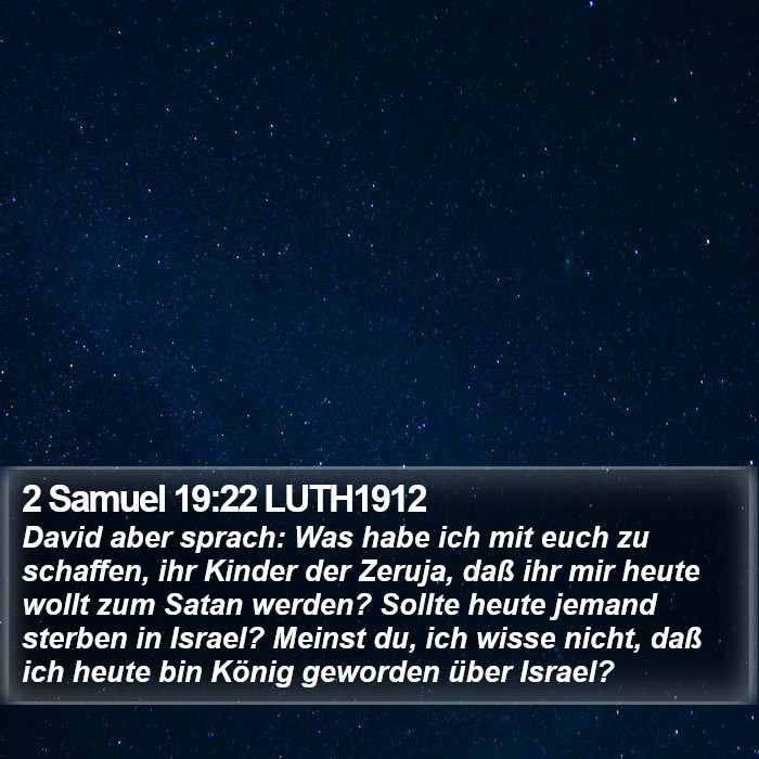 2 Samuel 19:22 LUTH1912 Bible Study
