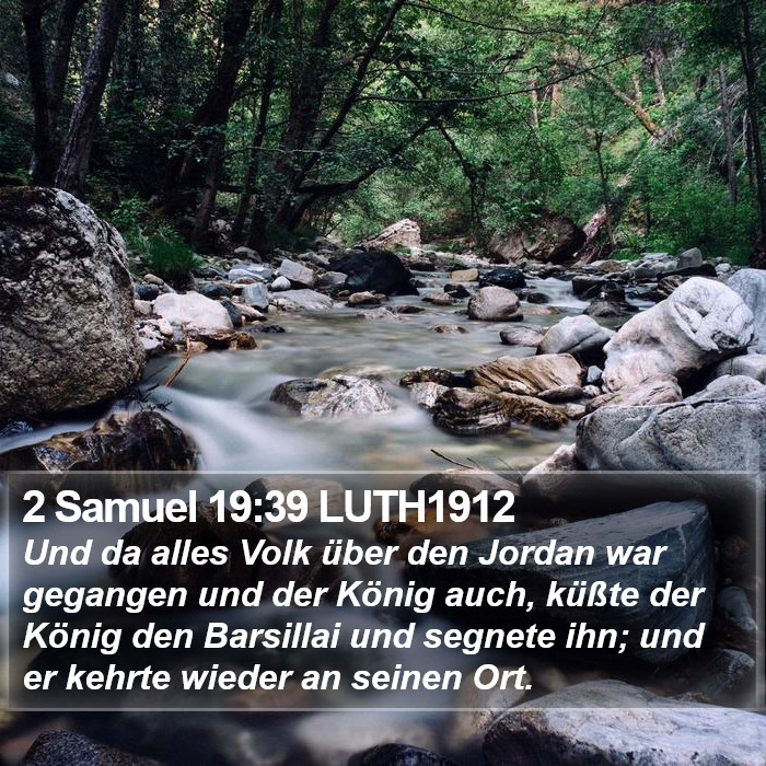 2 Samuel 19:39 LUTH1912 Bible Study