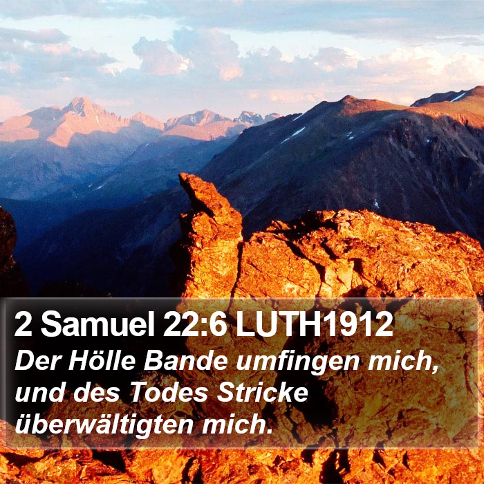 2 Samuel 22:6 LUTH1912 Bible Study