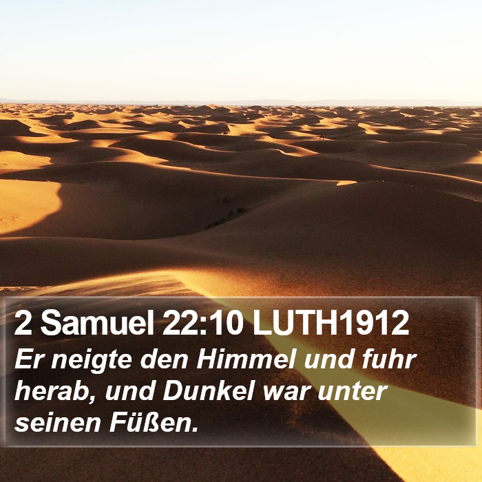 2 Samuel 22:10 LUTH1912 Bible Study