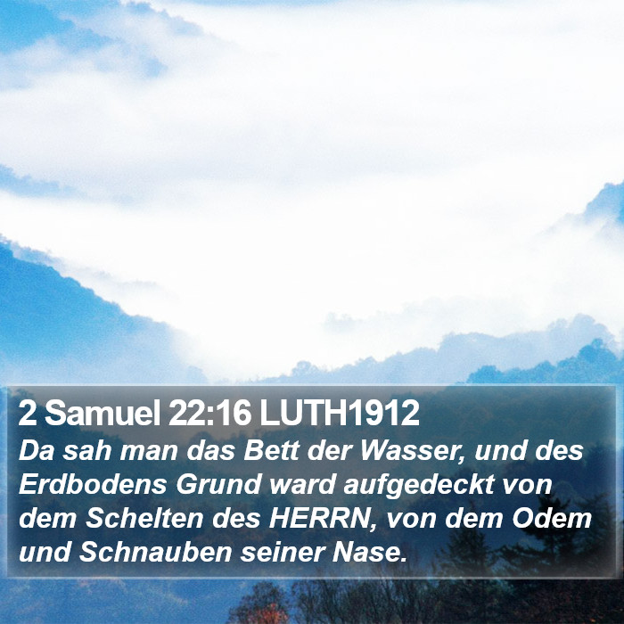 2 Samuel 22:16 LUTH1912 Bible Study