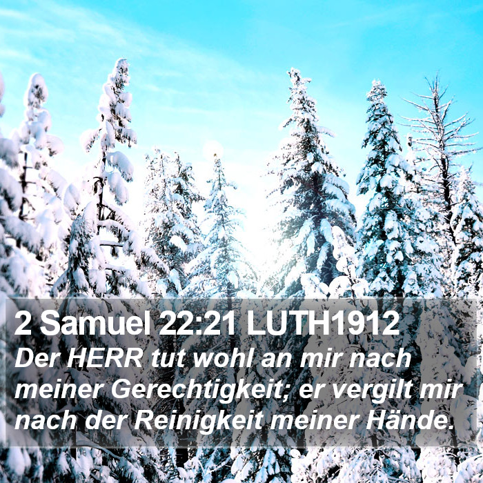 2 Samuel 22:21 LUTH1912 Bible Study