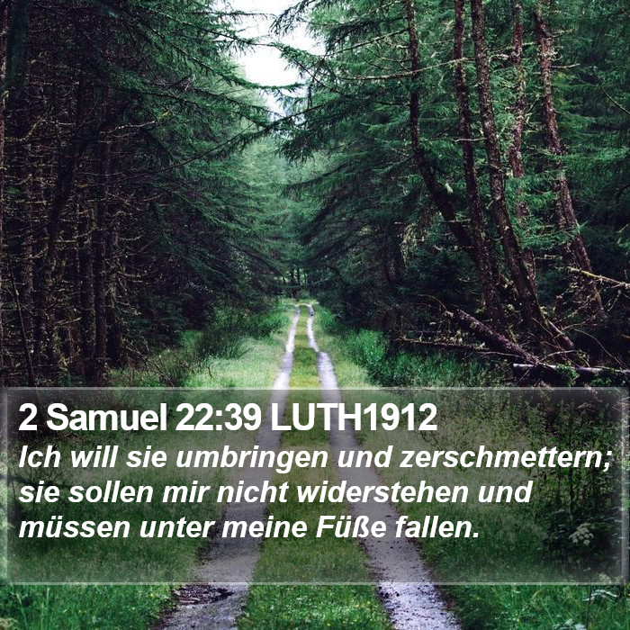 2 Samuel 22:39 LUTH1912 Bible Study