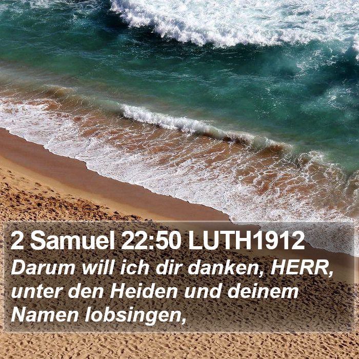 2 Samuel 22:50 LUTH1912 Bible Study