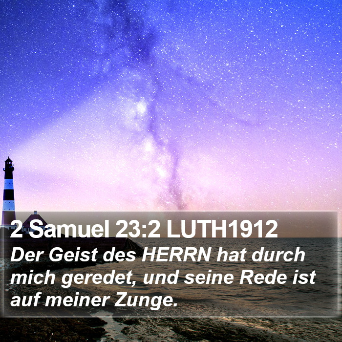 2 Samuel 23:2 LUTH1912 Bible Study