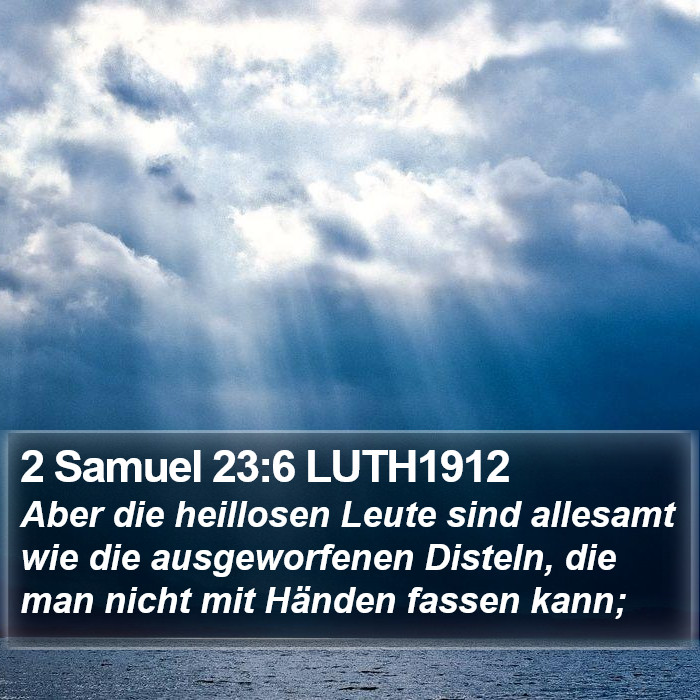 2 Samuel 23:6 LUTH1912 Bible Study