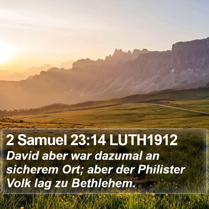 2 Samuel 23:14 LUTH1912 Bible Study