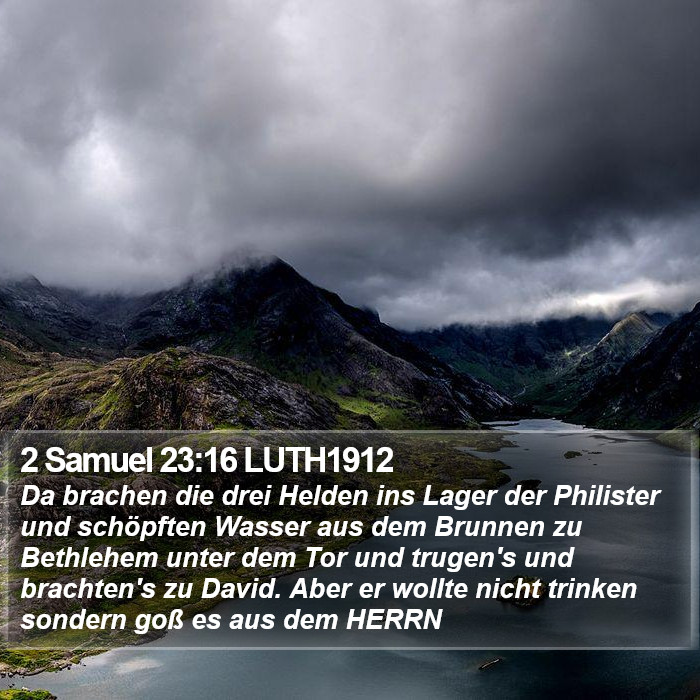 2 Samuel 23:16 LUTH1912 Bible Study