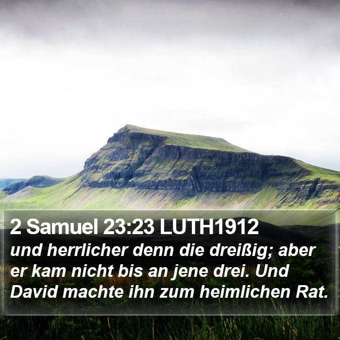 2 Samuel 23:23 LUTH1912 Bible Study