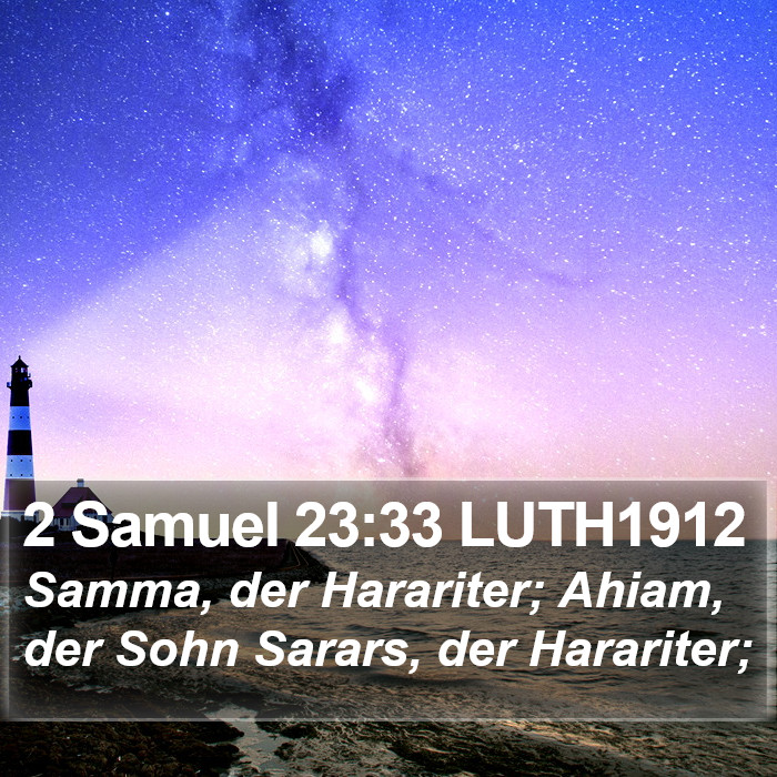2 Samuel 23:33 LUTH1912 Bible Study