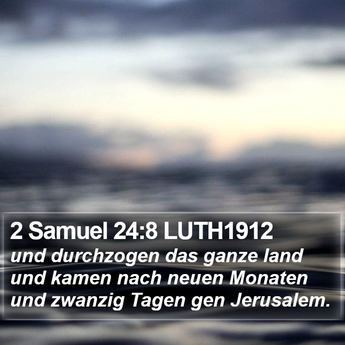 2 Samuel 24:8 LUTH1912 Bible Study