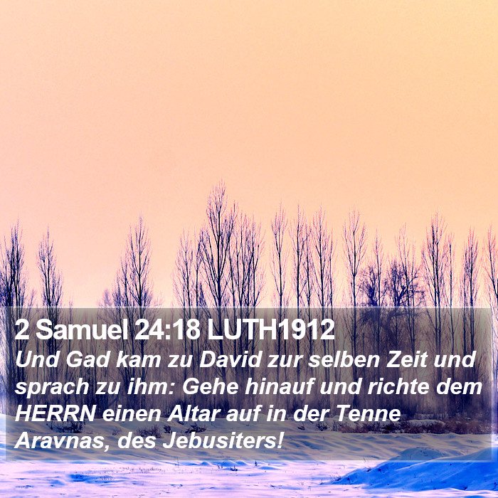 2 Samuel 24:18 LUTH1912 Bible Study