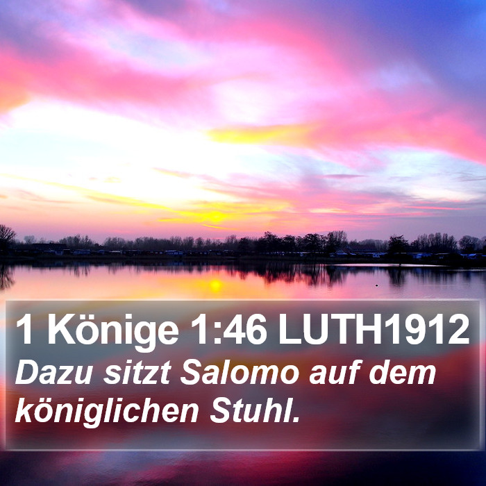 1 Könige 1:46 LUTH1912 Bible Study