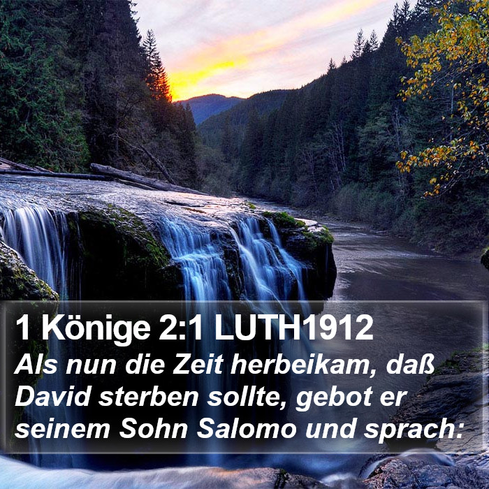 1 Könige 2:1 LUTH1912 Bible Study