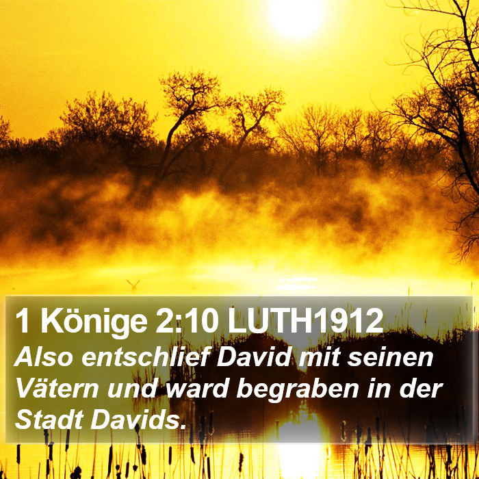 1 Könige 2:10 LUTH1912 Bible Study