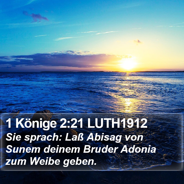 1 Könige 2:21 LUTH1912 Bible Study