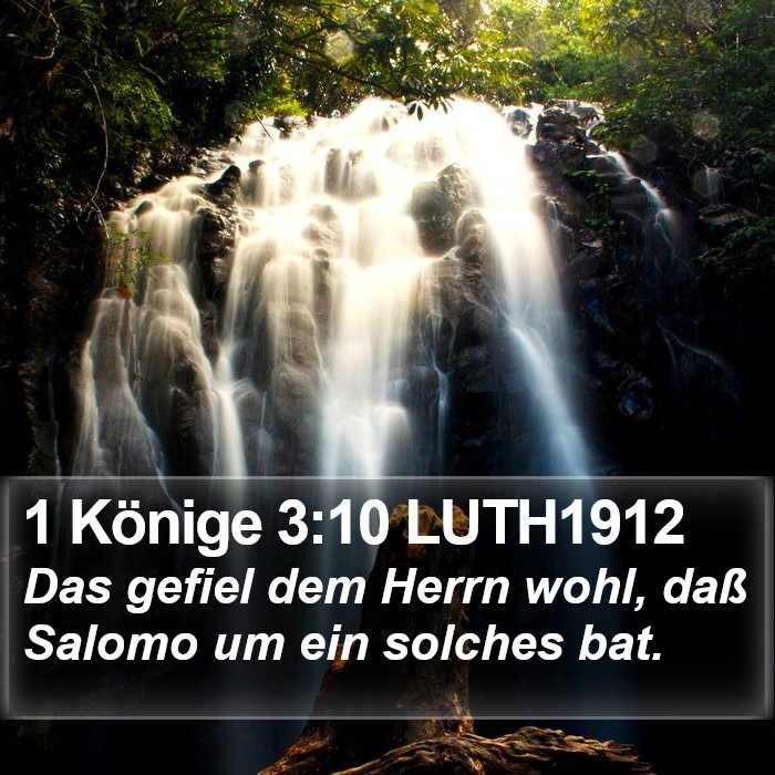1 Könige 3:10 LUTH1912 Bible Study