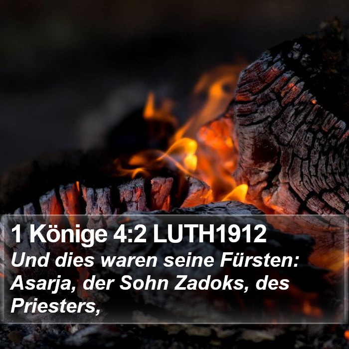 1 Könige 4:2 LUTH1912 Bible Study