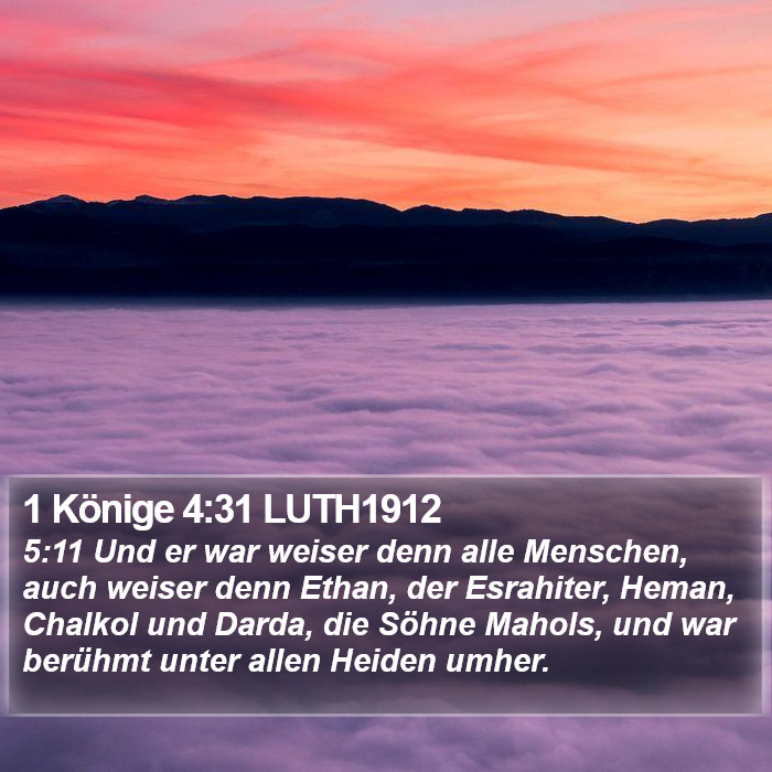 1 Könige 4:31 LUTH1912 Bible Study