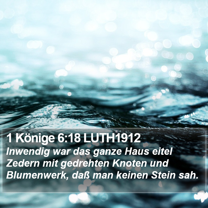 1 Könige 6:18 LUTH1912 Bible Study