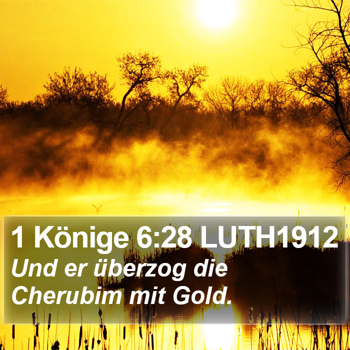 1 Könige 6:28 LUTH1912 Bible Study