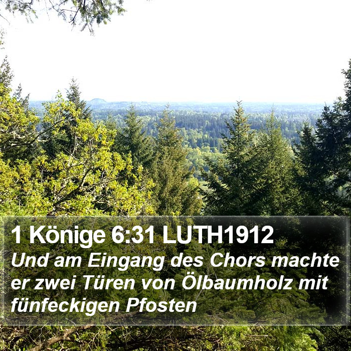 1 Könige 6:31 LUTH1912 Bible Study