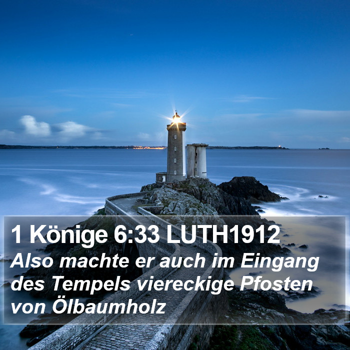 1 Könige 6:33 LUTH1912 Bible Study