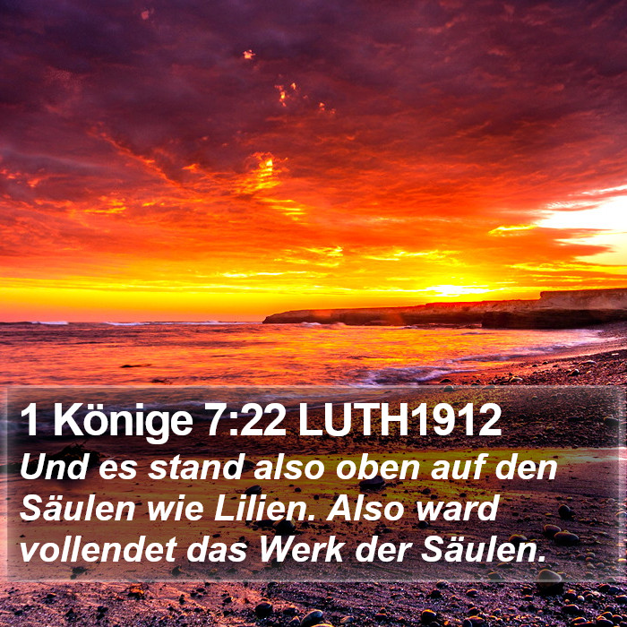 1 Könige 7:22 LUTH1912 Bible Study