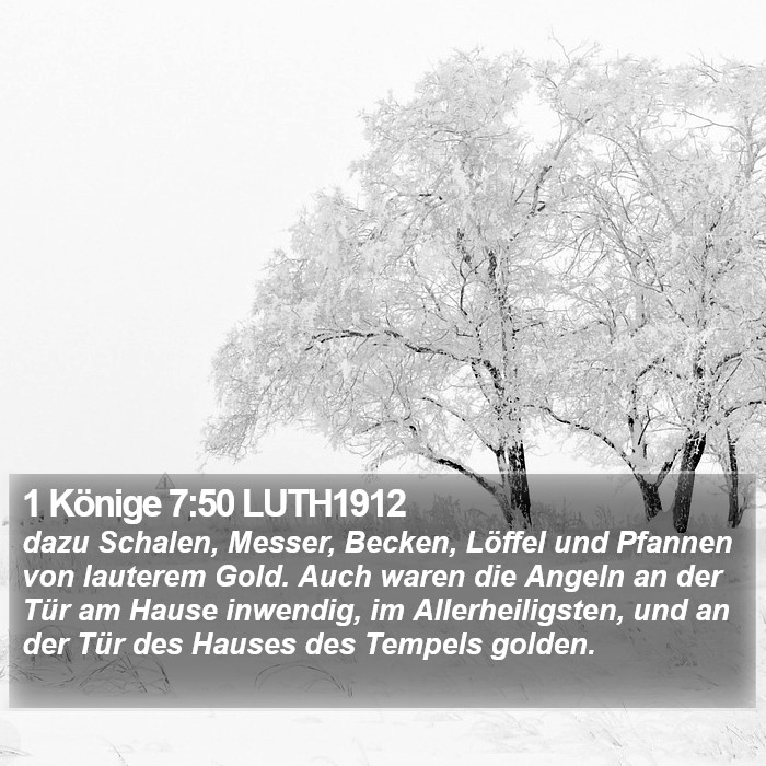 1 Könige 7:50 LUTH1912 Bible Study