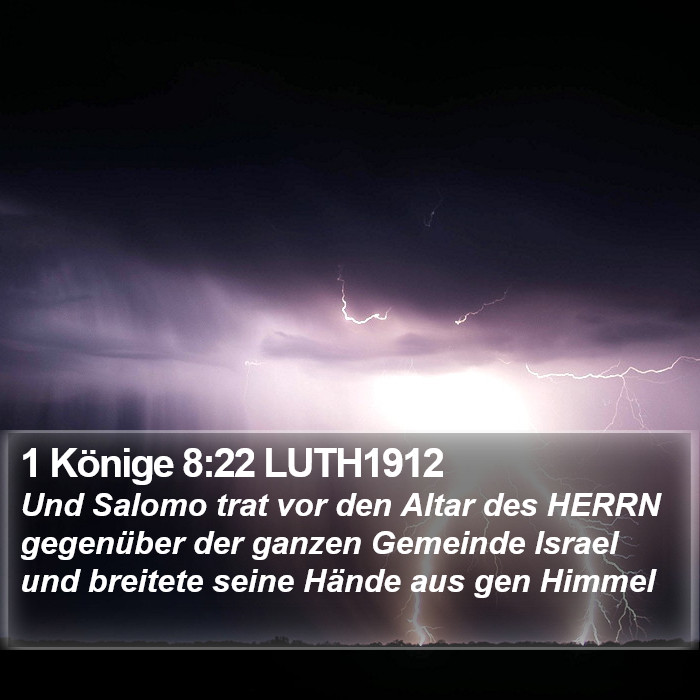 1 Könige 8:22 LUTH1912 Bible Study