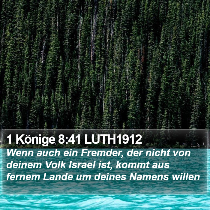 1 Könige 8:41 LUTH1912 Bible Study