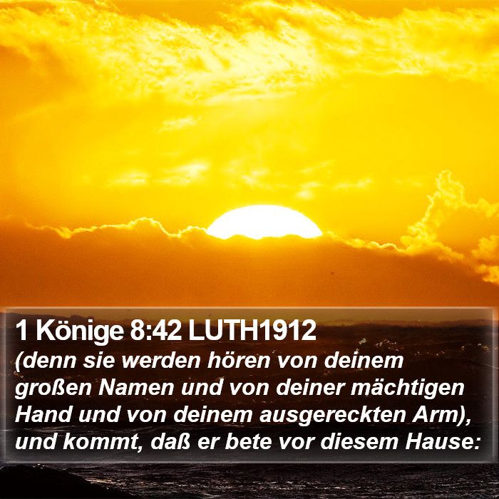 1 Könige 8:42 LUTH1912 Bible Study