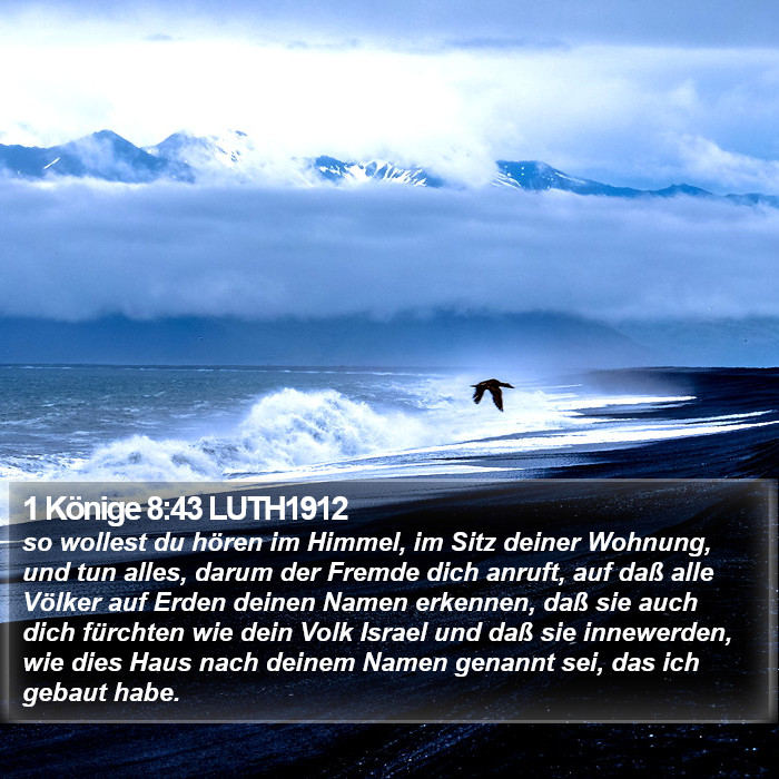 1 Könige 8:43 LUTH1912 Bible Study