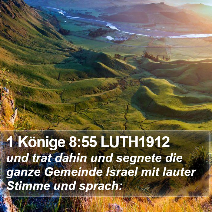 1 Könige 8:55 LUTH1912 Bible Study