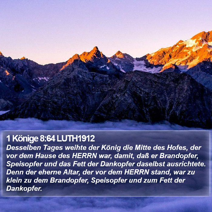 1 Könige 8:64 LUTH1912 Bible Study
